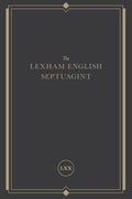 The Lexham English Septuagint: a New Translation