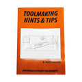 Toolmaking Hints And Tips Book By R. Hutcheson From | Built Supply Co