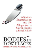 Bodies in Low Places