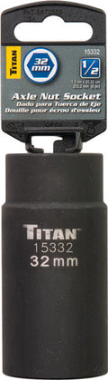 Titan 32mm 1/2" Drive 6 Point Axle Nut Socket by Titan